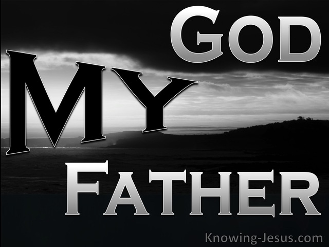 John 20:17 My God My Father (devotional) 2
